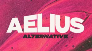 Apr 6 – Aelius Alternative Festival