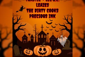 Oct 31 - Toastie + Leazes+ The Dirty Cooks + Precious Ink