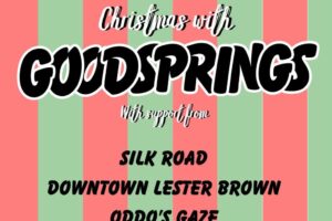 Dec 6 - Christmas With Goodsprings!