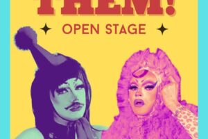 Jul 18 - Sweet and Sal's Fat Drag Slam // THEM!