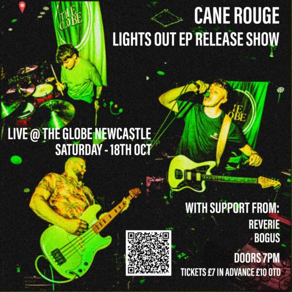 Oct 18 - Cane Rouge + Bogus + Reverie