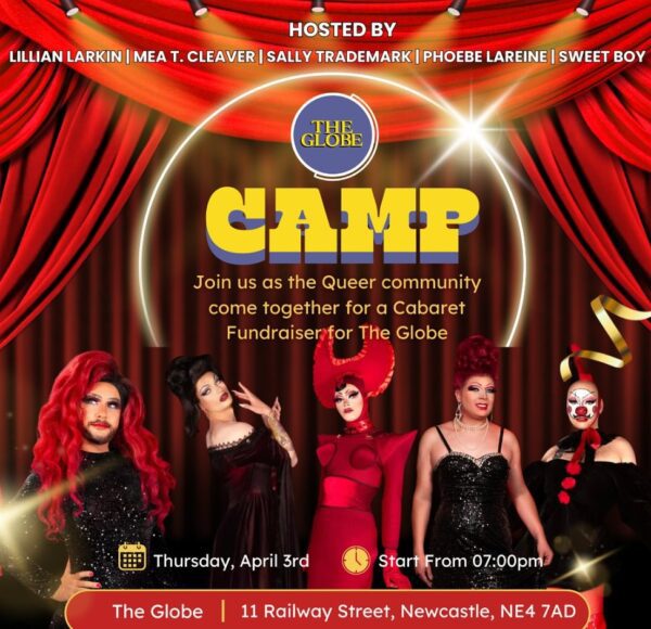 Apr 3 - CAMP: a Queer fundraiser for The Globe 🌍