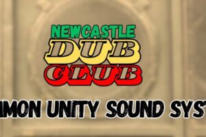 Jun 20 - Newcastle Dub Club