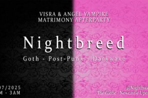 Jul 11 - Nightbreed - a special for VISRA & ANGEL VAMPIRE