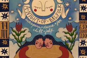 Jul 14 - DIY Ceilidh presents: A night of balfolk