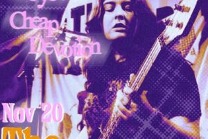 Nov 20 - Dog Days + Coyotes + Cheap Devotion