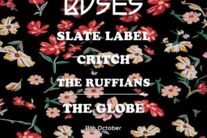 Oct 11 - Buses + Slate Label + Critch + The Ruffians
