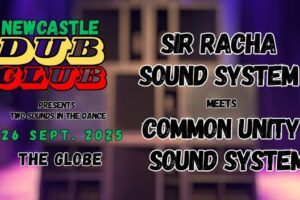 Sep 26 - Newcastle Dub Club