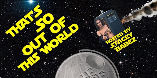 Oct 9 - That's So - Out Of This World