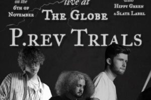 Nov 6 - P.Rev Trials + Hippy Green + Slate Label