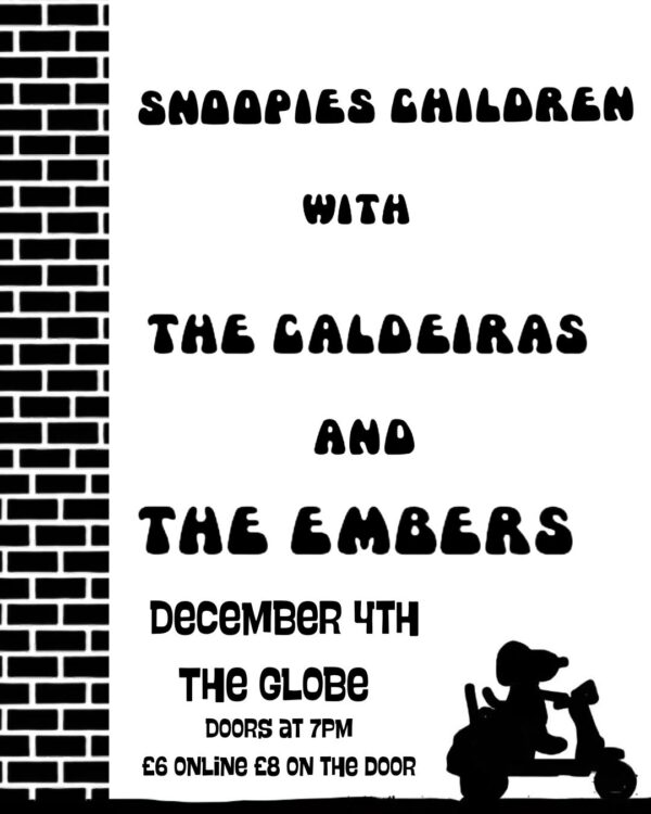 Dec 4 - Snoopies Children + The Caldeiras + The Embers
