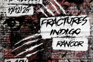 Dec 19 - Fractures + Indigo + Rangor