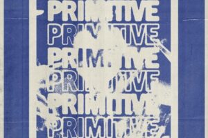 May 21 - Primitive + Vampire Girls